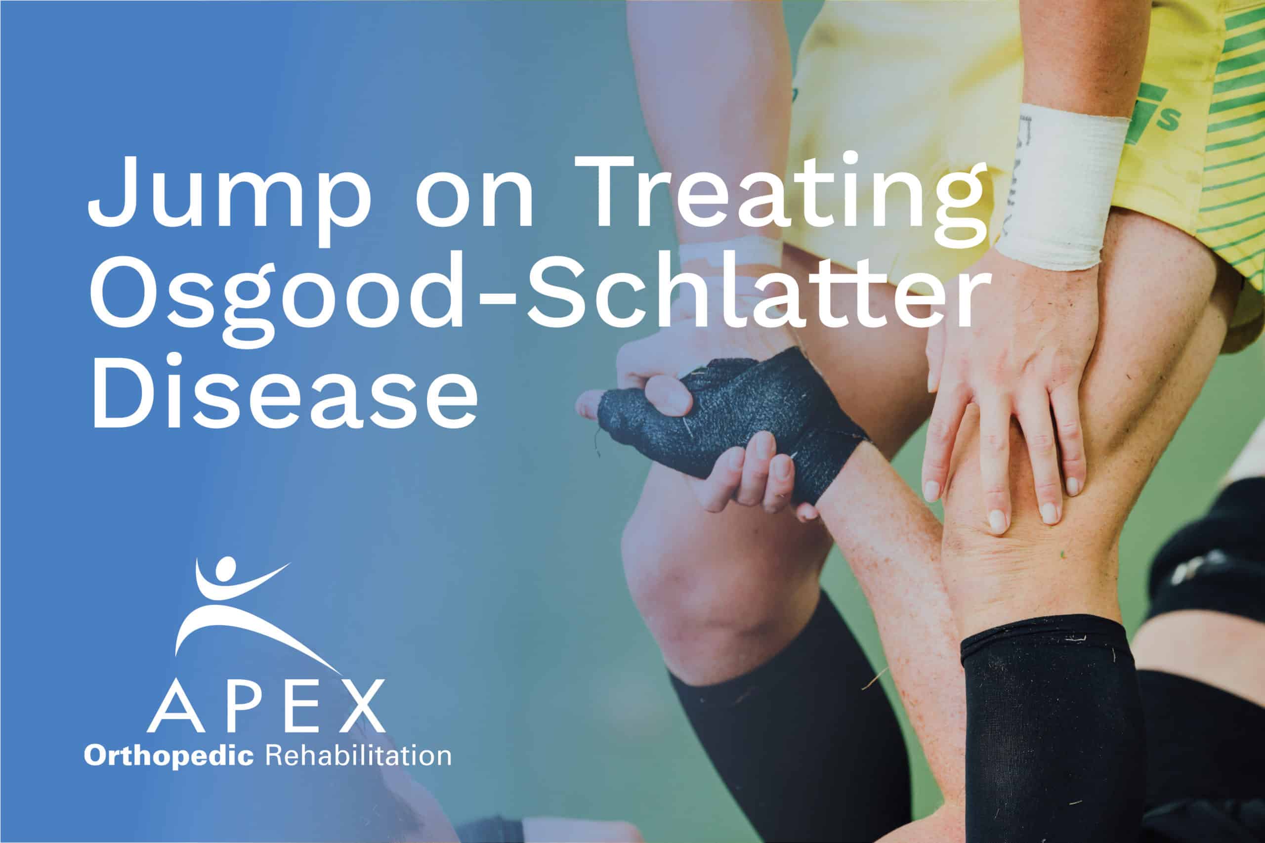 Jump on Treating Osgood-Schlatter Disease